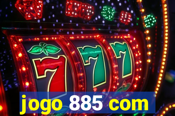 jogo 885 com